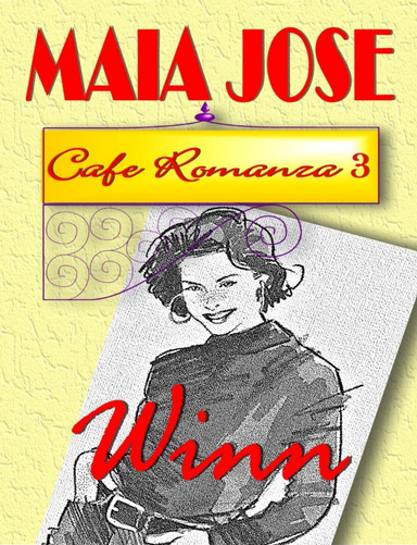 Cafe Romanza 3: Winn