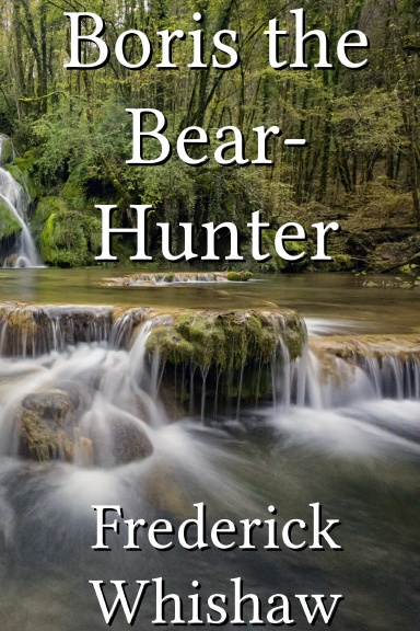 Boris the Bear-Hunter