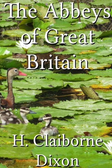 The Abbeys of Great Britain