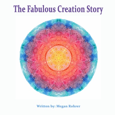 The Fabulous Creation Story