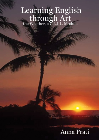 Learning English through Art: the Weather, a C.L.I.L. Module