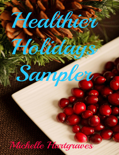Healthier Holidays Sampler