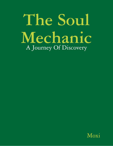 The Soul Mechanic