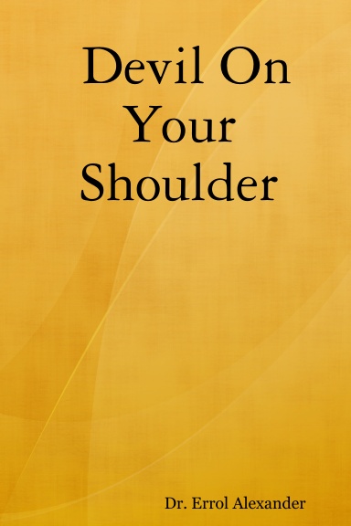 Devil On Your Shoulder