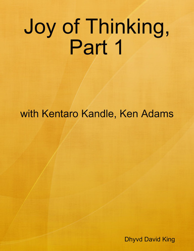 Joy of Thinking, Part 1