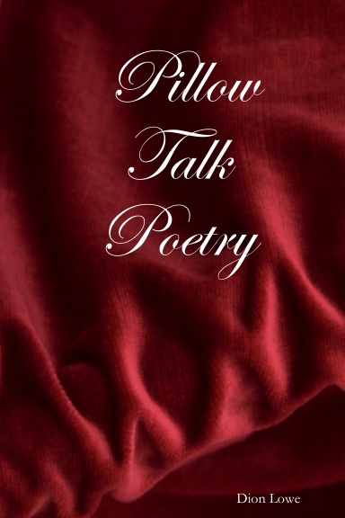 Pillow Talk Poetry
