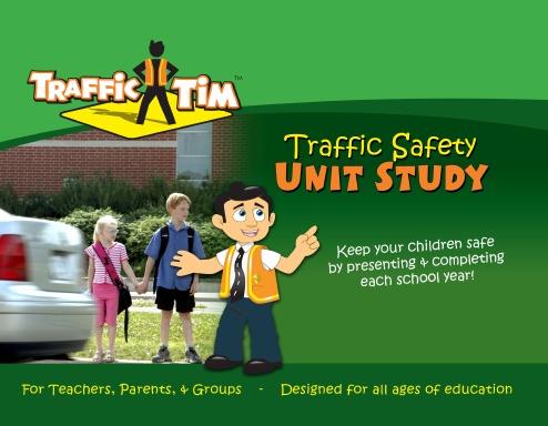 Traffic Tim - Traffic Safety Unit Study