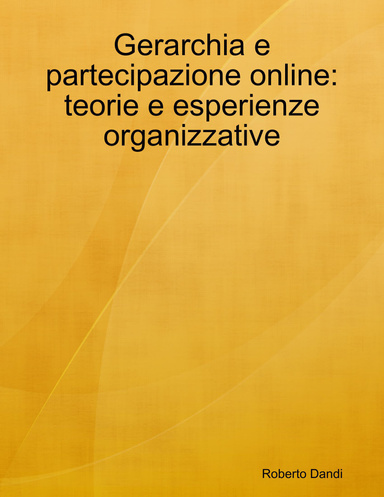 Gerarchia e partecipazione online