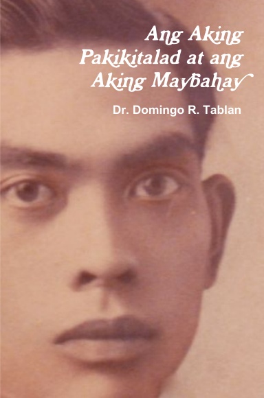 Ang Aking Pakikitalad at ang Aking Maybahay
