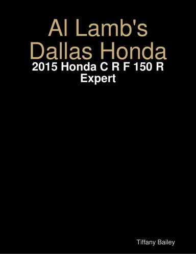 Al Lamb's Dallas Honda - 2015 Honda C R F 150 R Expert