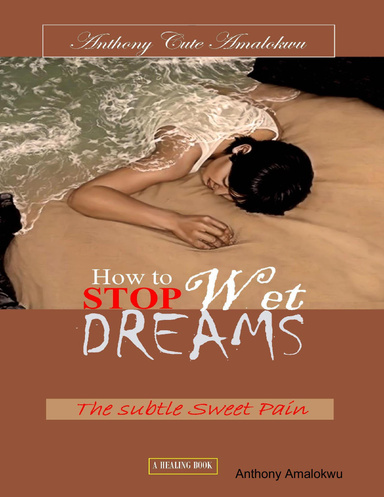 How to Stop  Wet Dreams