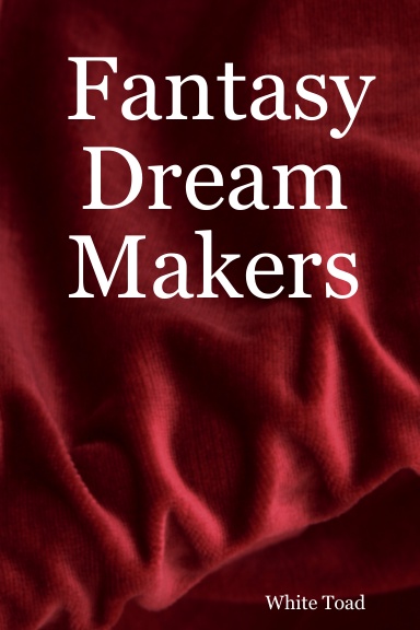 Fantasy Dream Makers