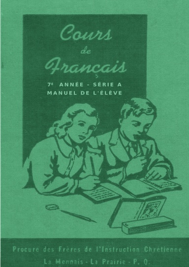 Cours de français - 7e année - Manuel de l'élève