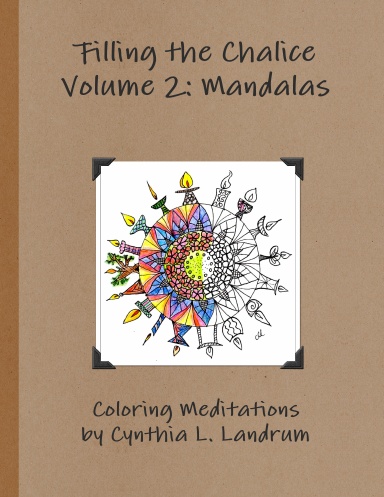 Filling the Chalice Volume 2: Mandalas