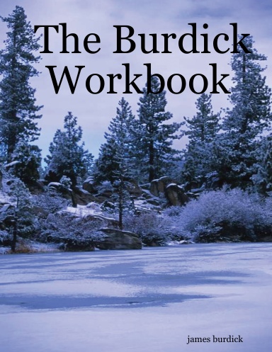 The Burdick Workbook