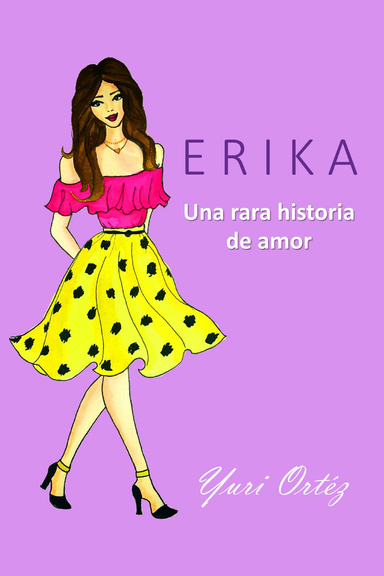 Erika: Una rara historia de amor