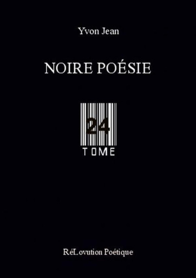Noire Poésie Tome 24