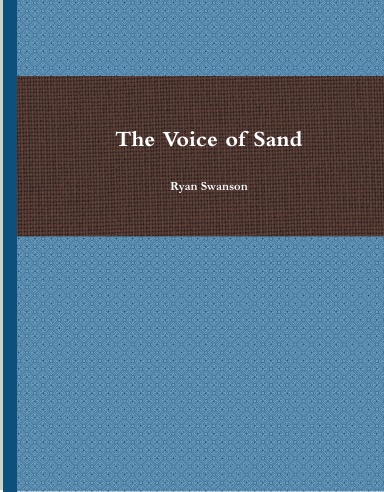 The Voice of Sand