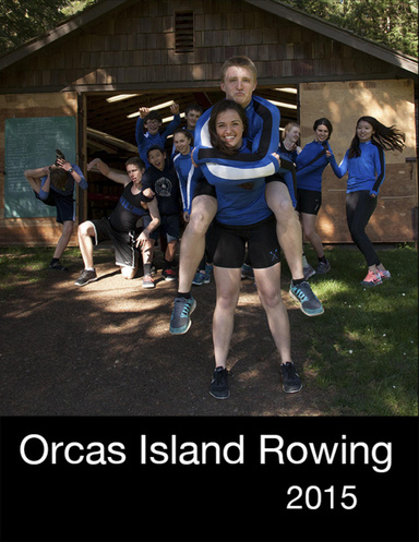 Orcas Island Rowing Yearbook 2015 Ebook