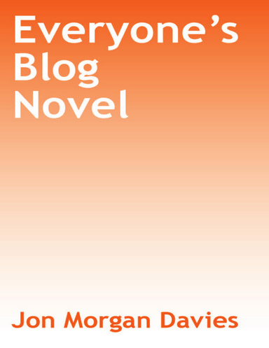 Everyone's Blog Novel