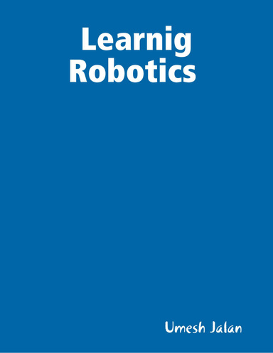 Learnig Robotics