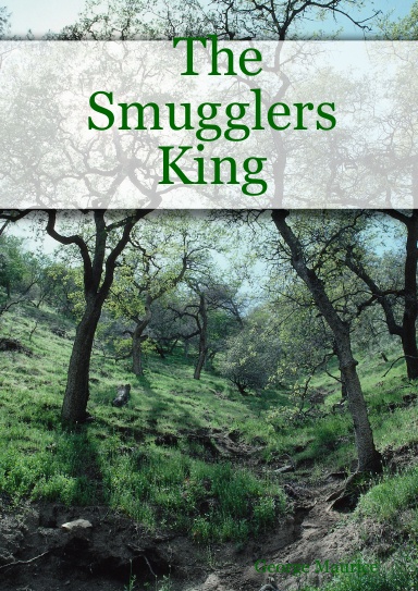 The Smugglers King