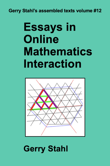 Essays in Online Mathematics Interaction