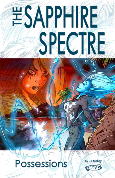 The Sapphire Spectre Vol. 2 "Possessions" (Ebook)