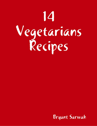 14 Vegetarians Recipes