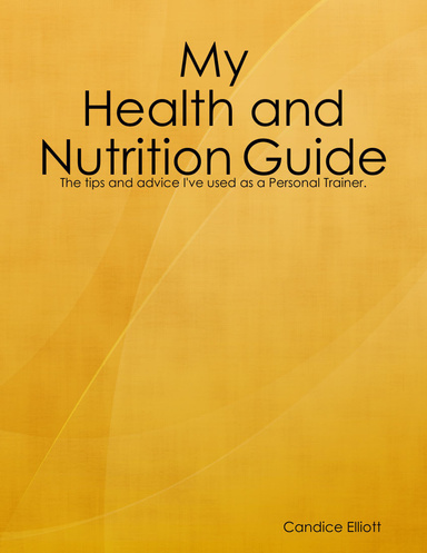 My Health and Lifestyle Guide