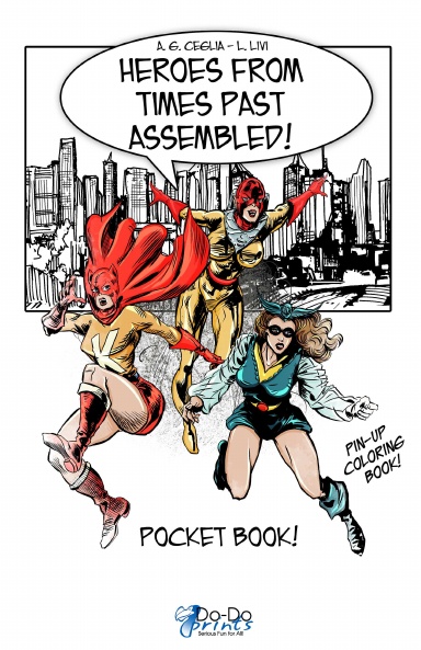 Heroes from Times Past Assembled! - Pocket Book!