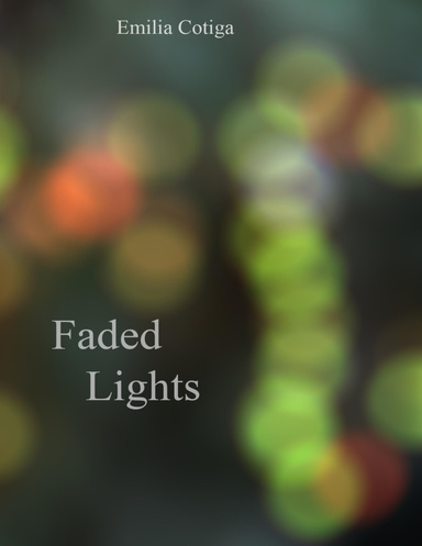Faded Lights