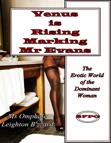 Venus Is Rising - Marking Mr Evans