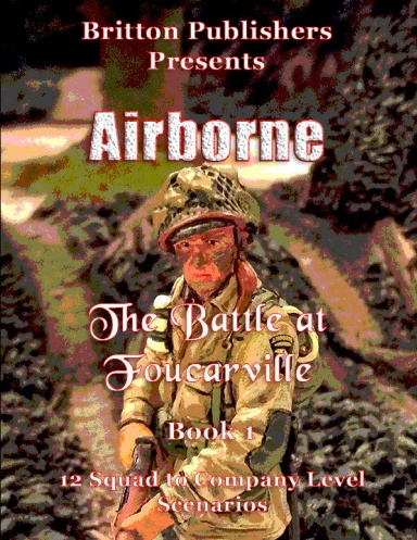 Airborne: The Battle At Foucarville
