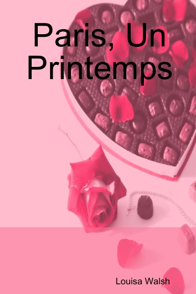 Paris, Un Printemps