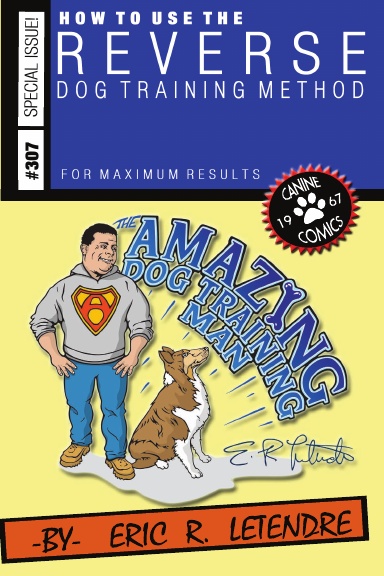 The Amazing Dog Training Man
