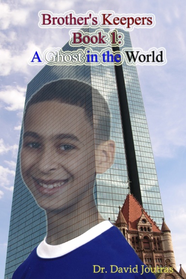 Brother's Keepers - Book 1: A Ghost in the World