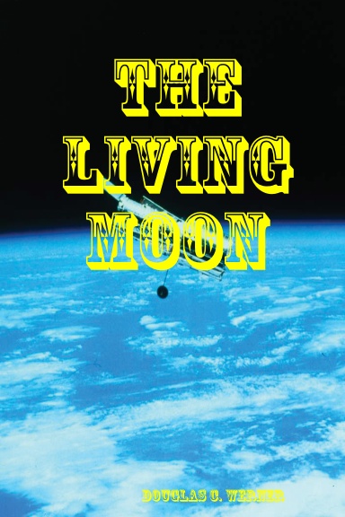 The Living Moon