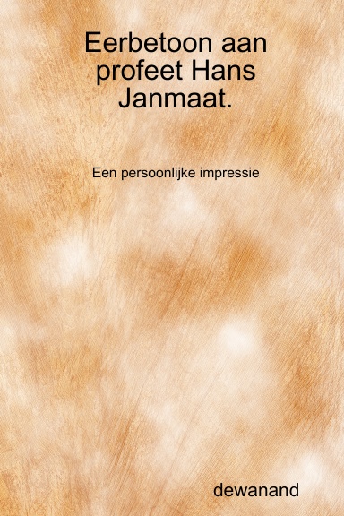Eerbetoon aan profeet Hans Janmaat. Een persoonlijke impressie