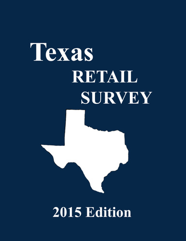 Texas Retail Survey 2015 Edition