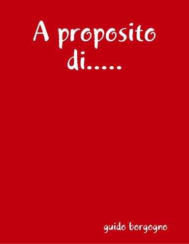 A proposito di.....