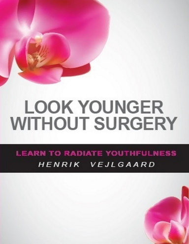 Look Younger Without Surgery