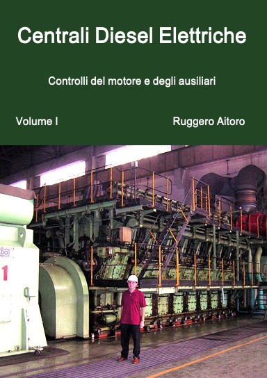 Centrali Diesel Elettriche - Volume I