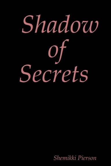Shadow of Secrets
