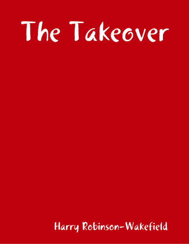 The Takeover