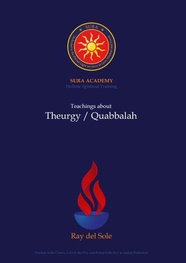 Teachings about Theurgy / Quabbalah