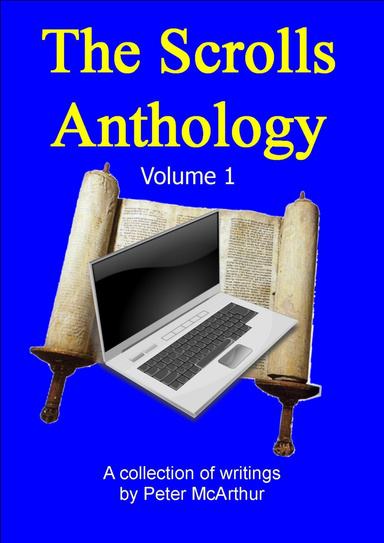 The Scrolls Anthology Volume 1