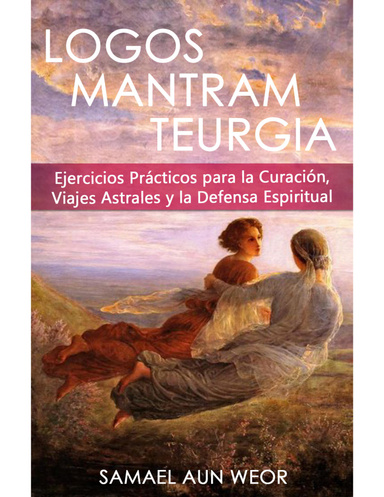 LOGOS MANTRAM TEURGIA