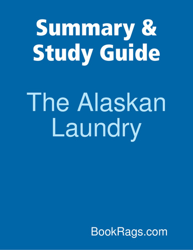 Summary & Study Guide: The Alaskan Laundry