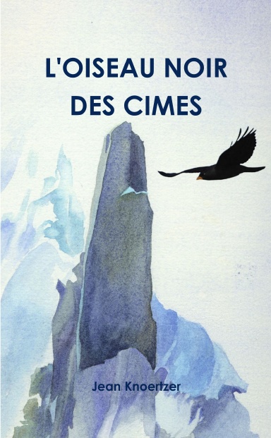 L'OISEAU NOIR DES CIMES